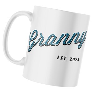 Personalised Granny Est Date Design Mugs, Granny-Themed Drinkware, Established Dates Playful Mugs, Custom Grandma Graphics Mugs for Women