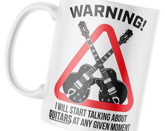 Warning Will Talk About Guitars Coffee Mugs, Guitar Talk Drinkware, Coffee Mugs for Music Fans, Rock Music Mugs, Guitar Humor Mugs for Men