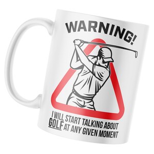 Warnung wird über Golf sprechen Kaffeetassen, Kaffeetassen für Golfer, Geschenk für Golf-Enthusiasten, Golfer Tassen-Designs, lustige Golf Tassen, Golf Tassen
