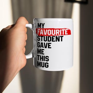 Cool Personalised Gift Mug for Teachers, Teacher Appreciation Mugs, Inspirational Coffee Mugs, Perfect Gift Mug from Student to Teachers