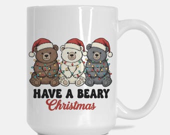 Have a Beary Christmas Mug Deluxe 15oz.