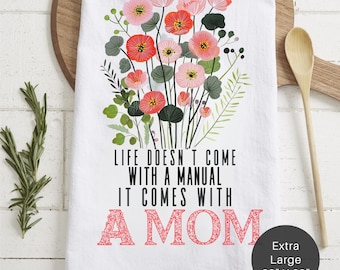 Floral 'Life Comes With A Mom' Extra Large Tea Towel — Mother's Day Kitchen Decor