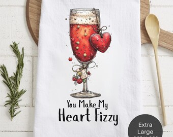 Champagne You Make My Heart Fizzy Extra Large Tea Towel (Flour Sack) - Love Decor