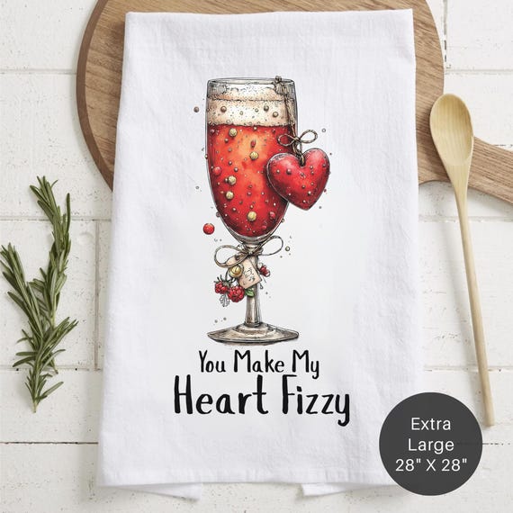 Champagne You Make My Heart Fizzy Extra Large Tea Towel (Flour Sack) - Love Decor