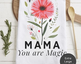 Floral 'Mama You Are Magic' Extra Large Tea Towel — Mother's Day Kitchen Decor