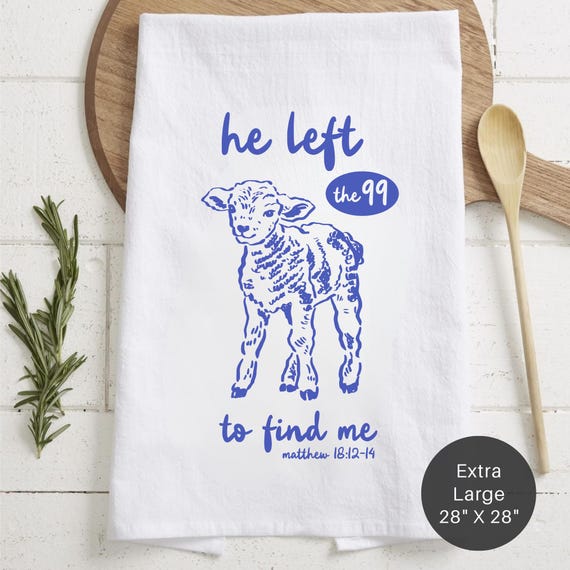 Lamb He Left 99 Extra Large Tea Towel (Flour Sack) - Christian Kitchen Decor