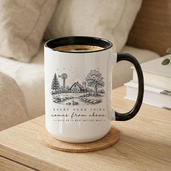 Christian Farmhouse Barn Sunrise Accent Coffee Mug | Every Good Thing Comes From Above