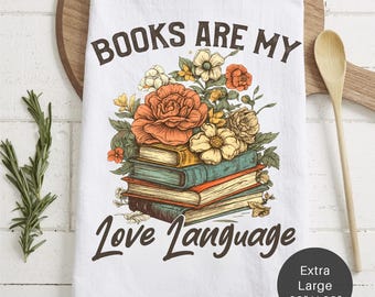 Books Are My Love Language Tea Towel (Flour Sack) - Extra Large 28x28