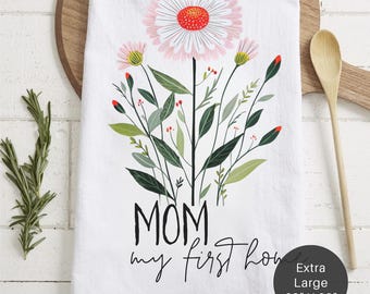 Floral 'Mom My First Home' Extra Large Tea Towel — Mother's Day Kitchen Decor