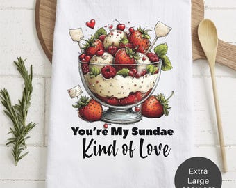 Sundae Kind Of Love Extra Large Tea Towel (Flour Sack) - Couples Anniversary Gift