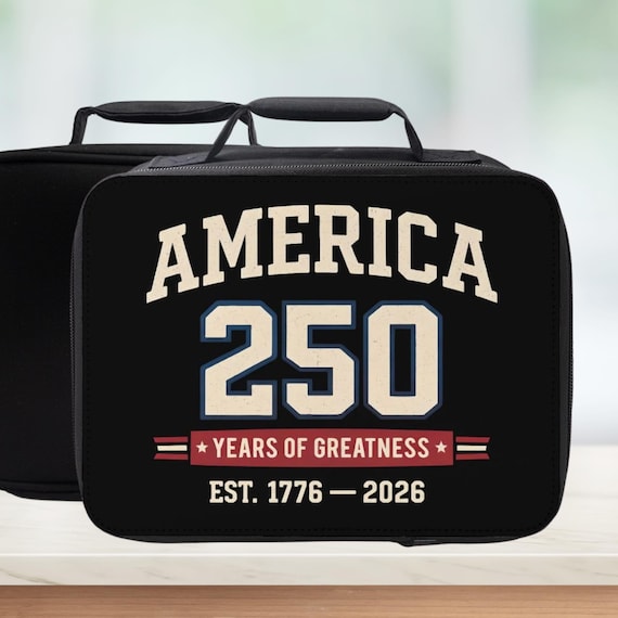 250 Years Of Greatness Insulated Lunch Bag - Semiquincentennial  Lunchbox