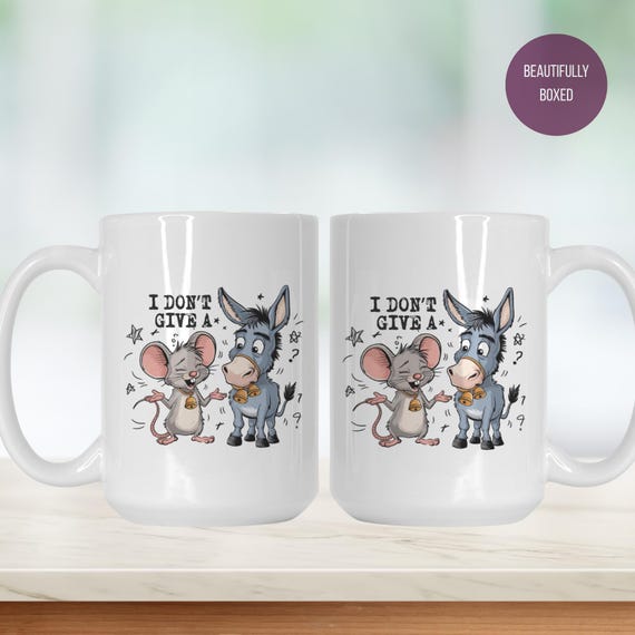 I Don't Give A Rats Ass Ceramic Mug Deluxe 15oz. - Funny Sarcasm Gift