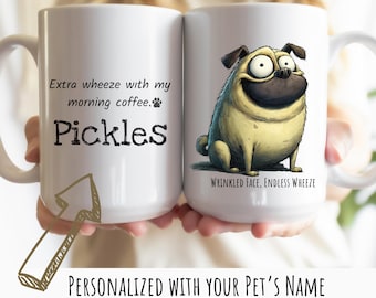 Custom Dog Mug - Cute Cartoon Style Pug with Pup Personality - Personalized Pet Name for Thoughtful Gift for Doggie Mom or Dad New Dog Owner