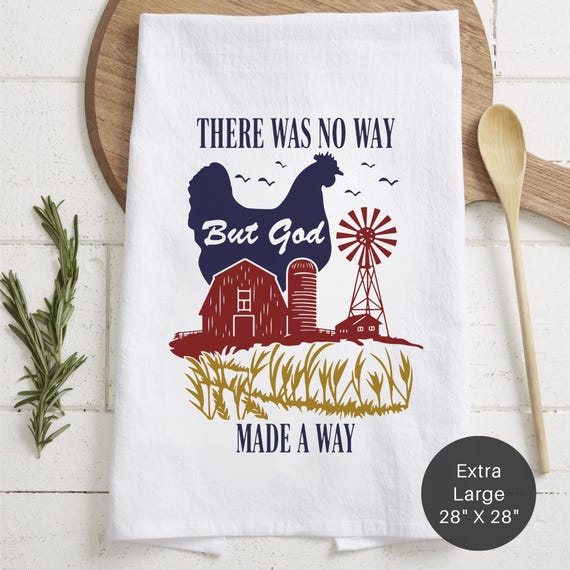 Chicken God Made A Way Extra Large Tea Towel (Flour Sack) - New Beginnings Gift