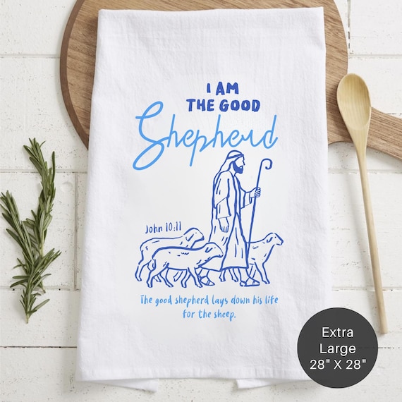I Am The Good Shepherd Tea Towel (Flour Sack) - Scripture Housewarming