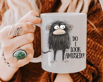 Funny Monkey Coffee Mug: Sarcastic Animal Humor - "Do I Look Amused?!"
