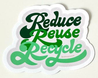 Reduce Reuse Recycle Eco Friendly Sustainable Bottle Laptop Sticker Decal