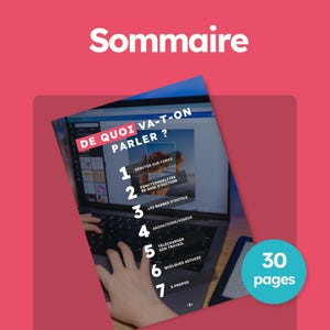 Puede incluir: Un documento digital titulado Sommaire con un fondo rosa y un c&iacute;rculo turquesa que indica 30 pages. El documento muestra la pantalla de una computadora port&aacute;til con una lista de siete temas en franc&eacute;s, incluyendo D&eacute;buter sur Canva.