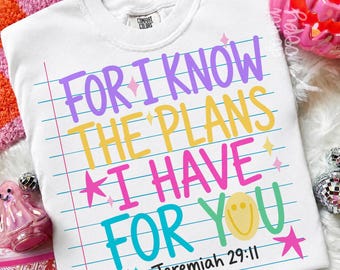 Back to School PNG, Jeremiah 29:11 Bible Verse, Christian Teacher Shirt Design, Colorful Faith Sublimation Download