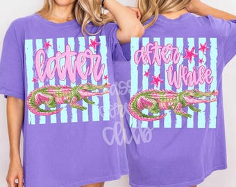 Más tarde, cocodrilo caimán PNG, gráfico veraniego preppy, frase pegadiza femenina (descarga digital)