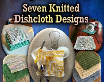 Seven Knit Dishcloth Patterns, Beginner Knit Washcloth Designs, Easy Knitting Tutorials, Learn to Knit, Printable PDF Pattern, English ONLY