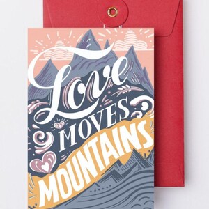 Love Moves Mountains, handgeschreven inspirerende kunstprint, 2 kleuren, jubileumkaarten, bruiloften, Valentijnsdag, gewoon dagelijkse herinneringen