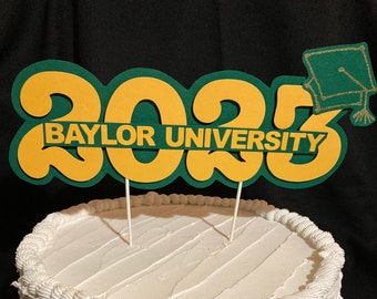 Baylor University Graduation Cake Topper, University Graduation, Graduation Party, Cake Decor, Class of 2023, Green and Gold, Grad Decor