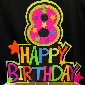 Happy Birthday Age Neon Cake Topper, Glow Party Neon Birthday Cake Decor, Birthday Decoration, Glow in the Dark Supplies, Neon Skate Party