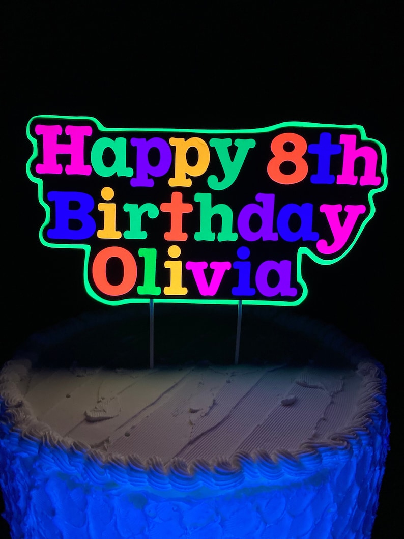 Bright Neon Personalized Glow Birthday Party Cake Topper, Customized Black Light Party Centerpiece, Cake Ornament Decoration, Happy Birthday image 2