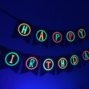 Neon Birthday Banner, Glow Party Banner, 80s Birthday Party, Black Light Party, Sweet 16 Glow Party, 80s Party, Retro Birthday, Skate Party image 2
