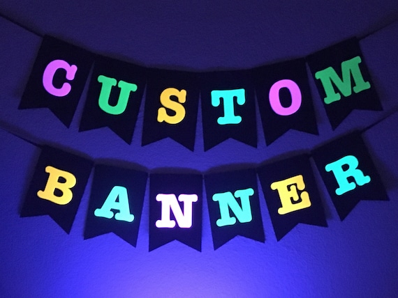 Large Neon Banner, Glow Party Banner, Personalized Banner, UV Reflective  Decor, Black Light Banner, 80s Neon Party Banner, Fluorescent Decor 