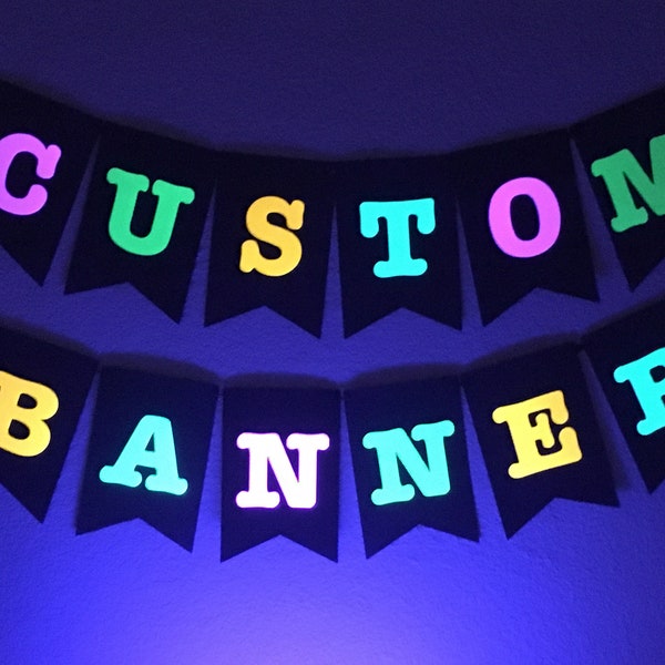 Large Neon Banner, Glow Party Banner, Personalized Banner, UV Reflective Decor, Black Light Banner, 80s Neon Party Banner, Fluorescent Decor