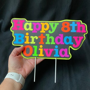 Bright Neon Personalized Glow Birthday Party Cake Topper, Customized Black Light Party Centerpiece, Cake Ornament Decoration, Happy Birthday image 8