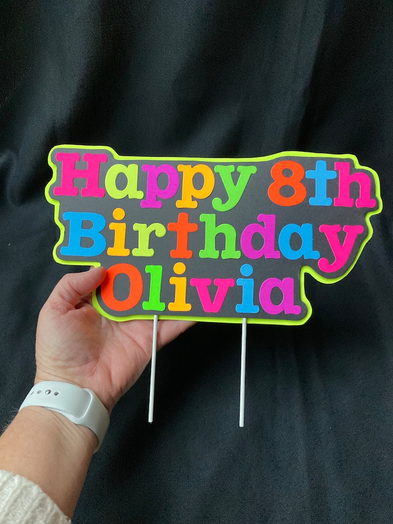 Bright Neon Personalized Glow Birthday Party Cake Topper, Customized Black Light Party Centerpiece, Cake Ornament Decoration, Happy Birthday image 8