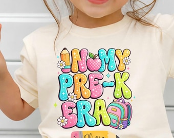 In my Pre-K Era Personalized Girls Shirt, Custom Kids Back To School Tee, First Day Of Pre-K Tshirt, Cute Retro Girl Preschool Name Outfit