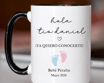 Hola Tio Ya Quiero Conocerte Pregnancy Announcement Spanish Mug Anuncio de Embarazo a Tia Espanol Baby Announcement to Uncle Aunt Regalo Tio