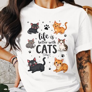 Katzenliebhaber-Shirt-Design, das Leben ist besser mit Katzen Png, niedliches Kätzchen-T-Shirt-Design, Katzenmutter-Shirt, digitaler Download, DTG-Druck, Haustiere