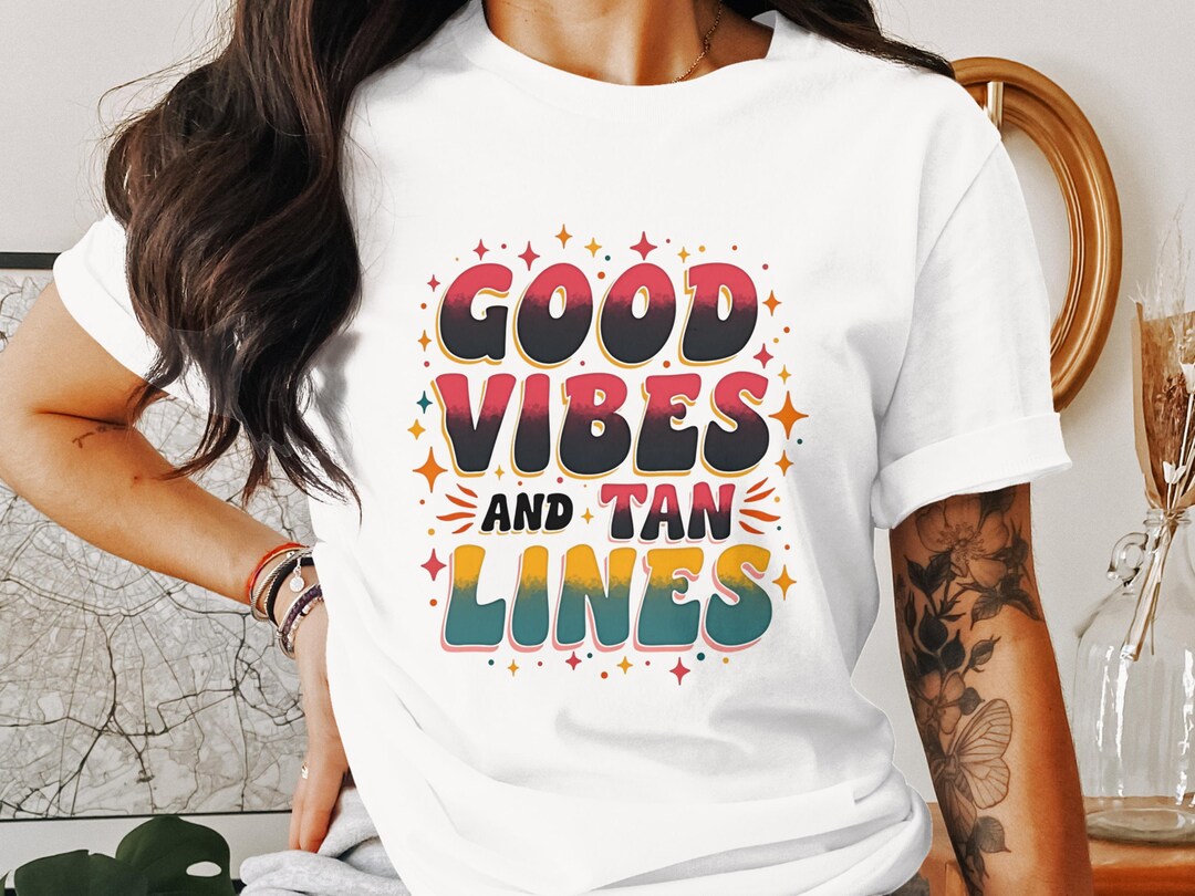 Good Vibes and Tan Lines, Png Svg, T-shirt Design, Retro Summer Vibes ...