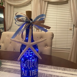 Life is Better at the Beach Lighted Bottle