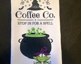 Stop In For A Spell Kitchen Towel