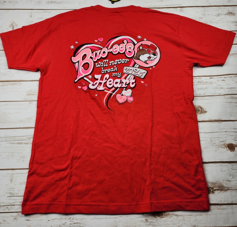 2024 Bucees Valentine's 2024 bucee's Will Never Break My Heart Day T