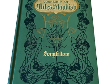 El antiguo cortejo de Miles Standish por Henry Longfellow 1905 Tapa dura