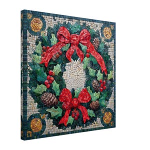 May include: A mosaic artwork depicting a Christmas wreath. The wreath features green holly leaves, red berries, and pine cones, with two large red bows. The background is a mosaic of various colors, including green, gold, and white.
