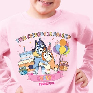 Custom Blue Dog Birthday Girl Party Sweatshirt Personalized Blue Birthday Kids Shirt Blue Dog Birthday Outfit Cartoon Birthday Party T-Shirt