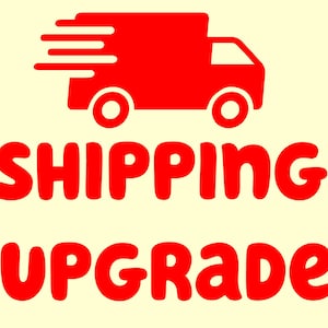 Shipping Upgrade