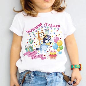 This Episode Is Called Tee Custom Blue Birthday Shirt Personalized 2th Birthday Girl Shirt Cartoon Party Toddler T-Shirt gift for birthday