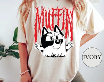 Comfort Colors shirt Muffin Emotions Shirt Muffin Blue Dog Muffin Heeler Shirt Cartoon Character Muffin Metal Dog Shirt Muffin Metal Shirt
