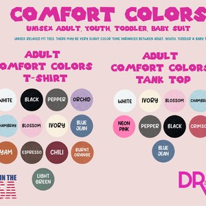 The image is a collage of various color swatches for a unisex adult, youth, toddler, baby suit, and a t-shirt, along with the text "COMFORT COLORS" and "MADE IN THE USA".