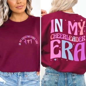 In My Cheerleader Era 2 Side Sweatshirt Cute Cheer Team Pullover Cheer Mom Gift Cheerleading Crewneck Trendy Sporty Sweatshirt Cute Gift tee