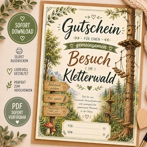 Può includere: Un buono regalo stampabile con un'illustrazione di una foresta, un parco avventura, cartelli in legno e il testo tedesco Gutschein für einen gemeinsamen Besuch im Kletterwald, con righe per i nomi e icone a forma di cuore.